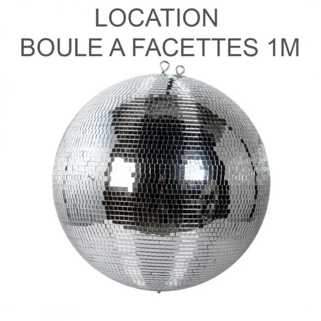 location boule à facettes 1m à nice dans les alpes maritimes