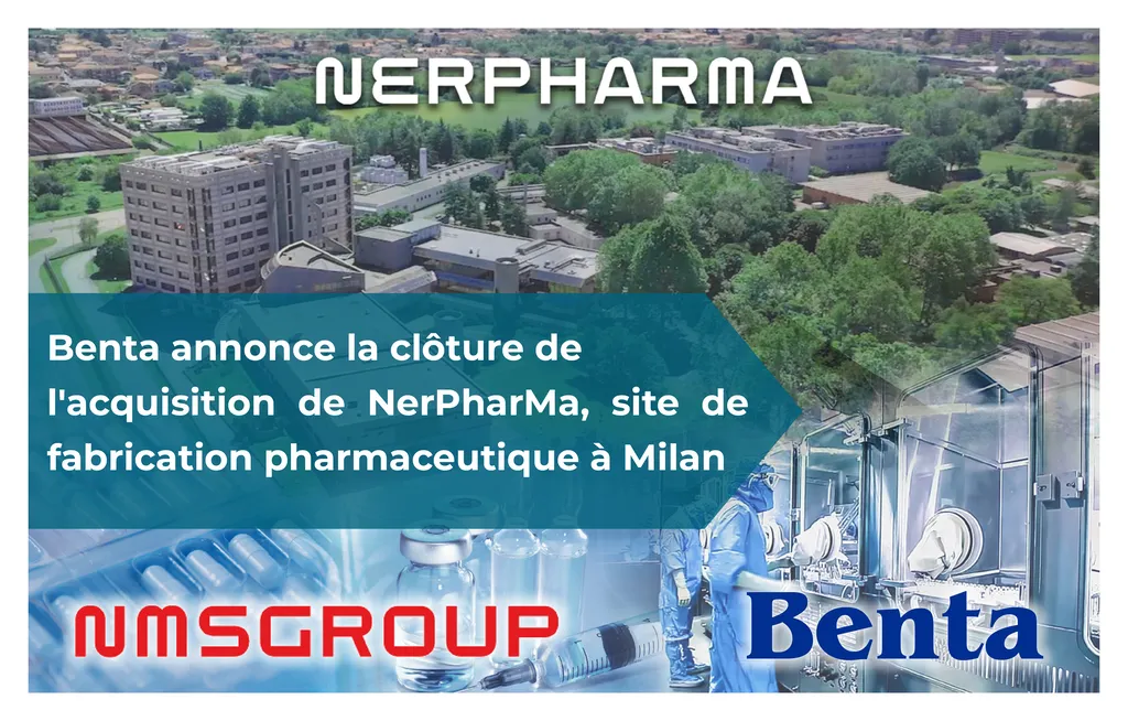 Benta a réalisé l'acquisition de NerPharMa, CDMO italien, en février 2026