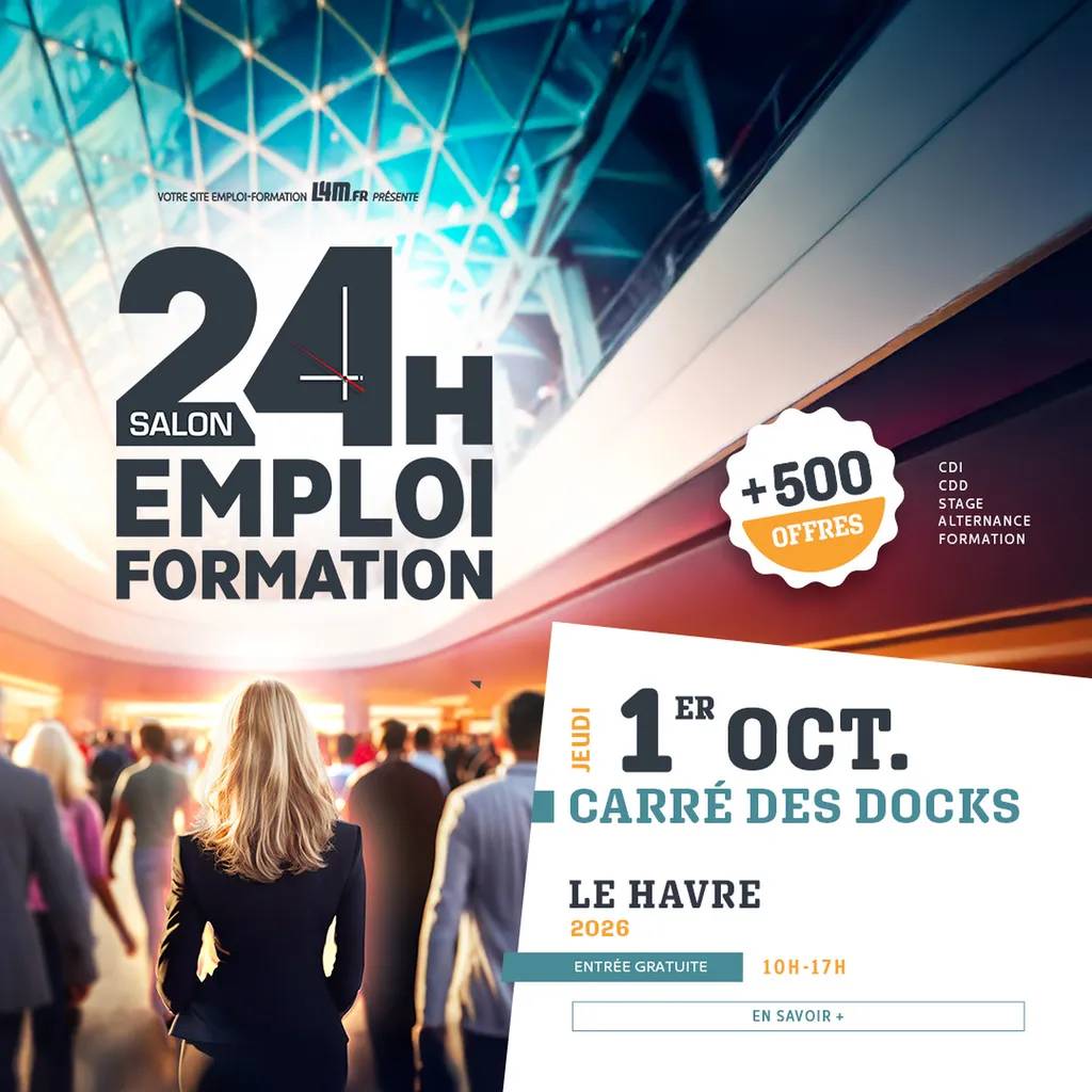 Salon H 24 Emploi et Formation Carré des Docks Jeudi 1er Octobre 2026 